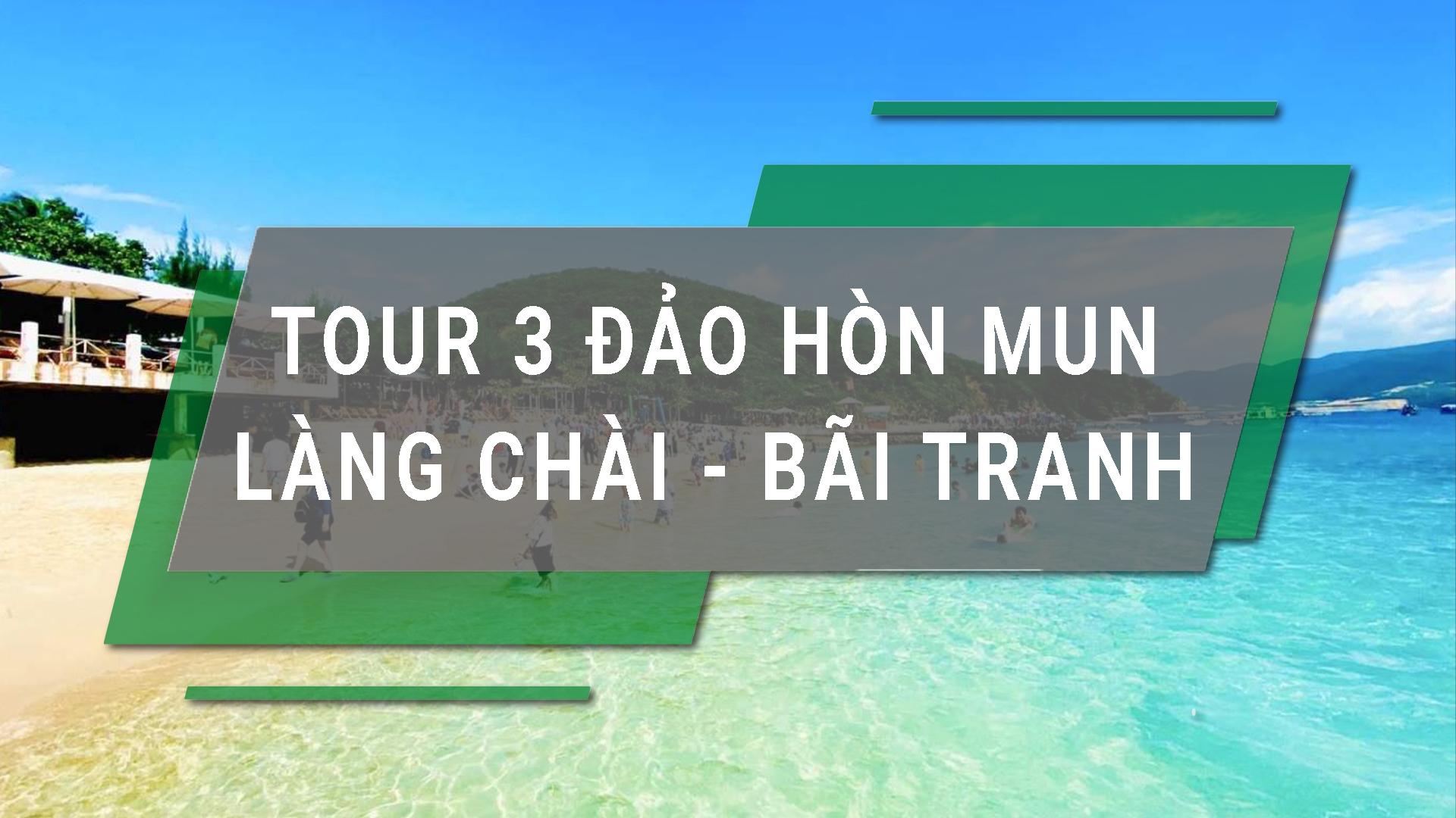 Tour 3 đảo Hòn Mun – Làng Chài – Bãi Tranh