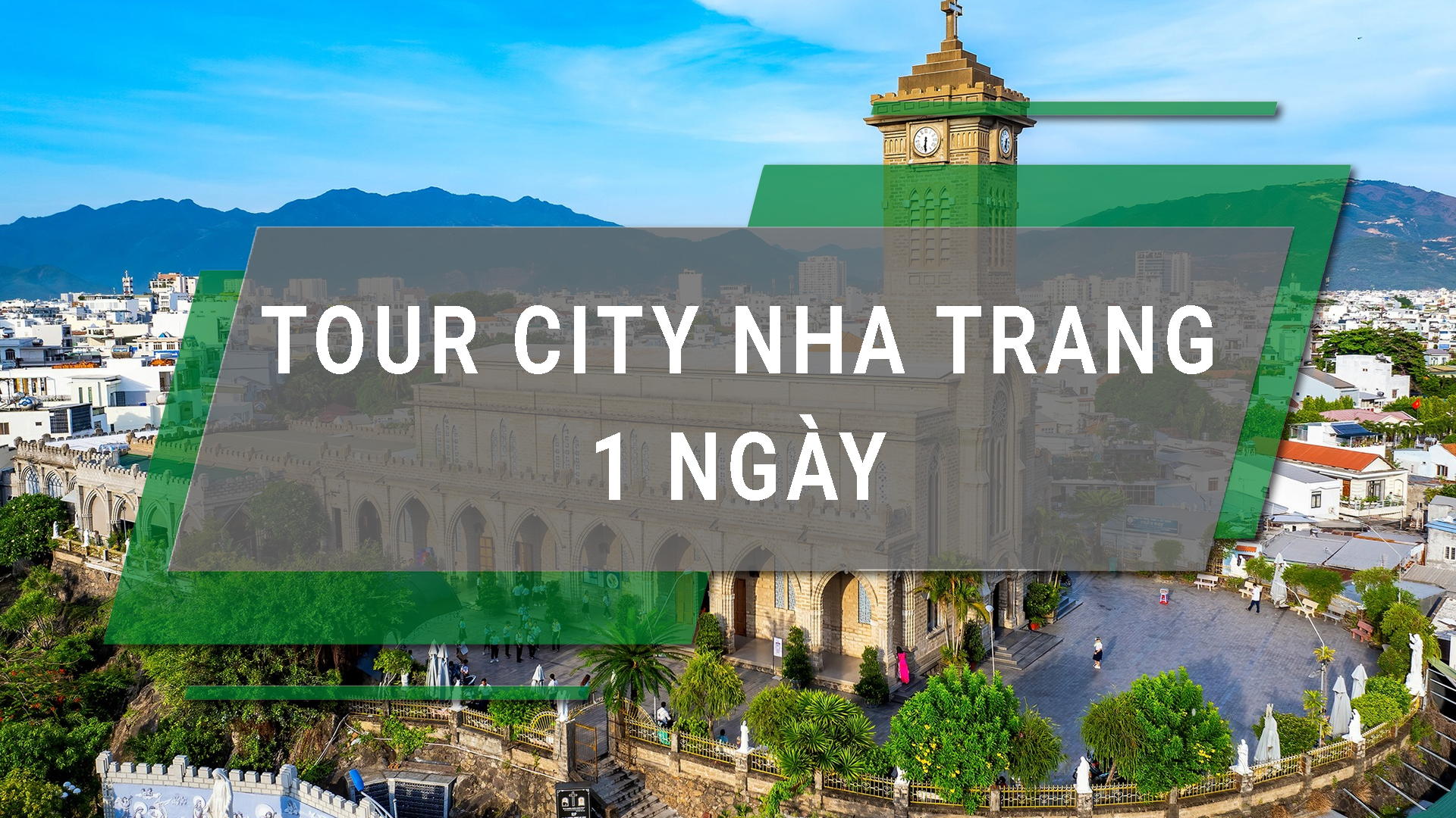 Tour city Nha Trang 1 ngày