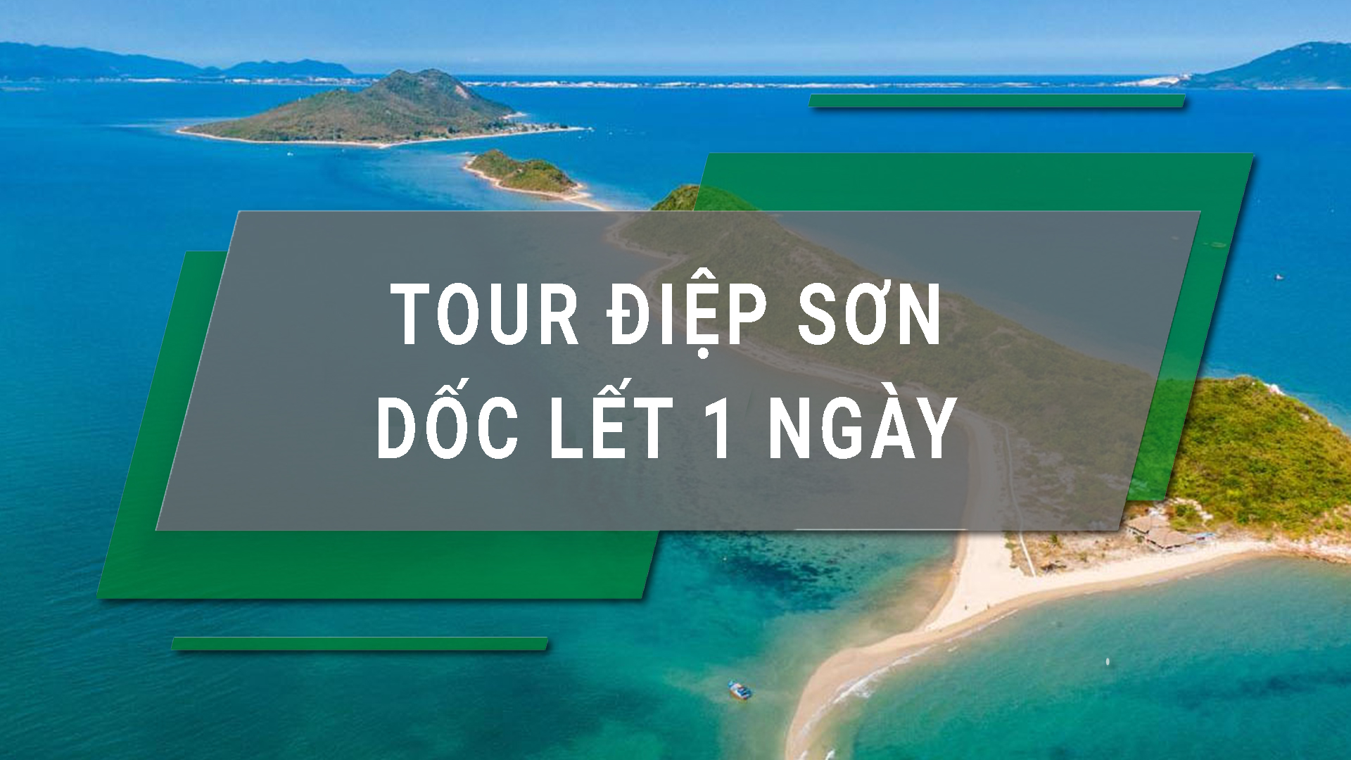 Tour Điệp Sơn – Dốc Lết Nha Trang 1 ngày