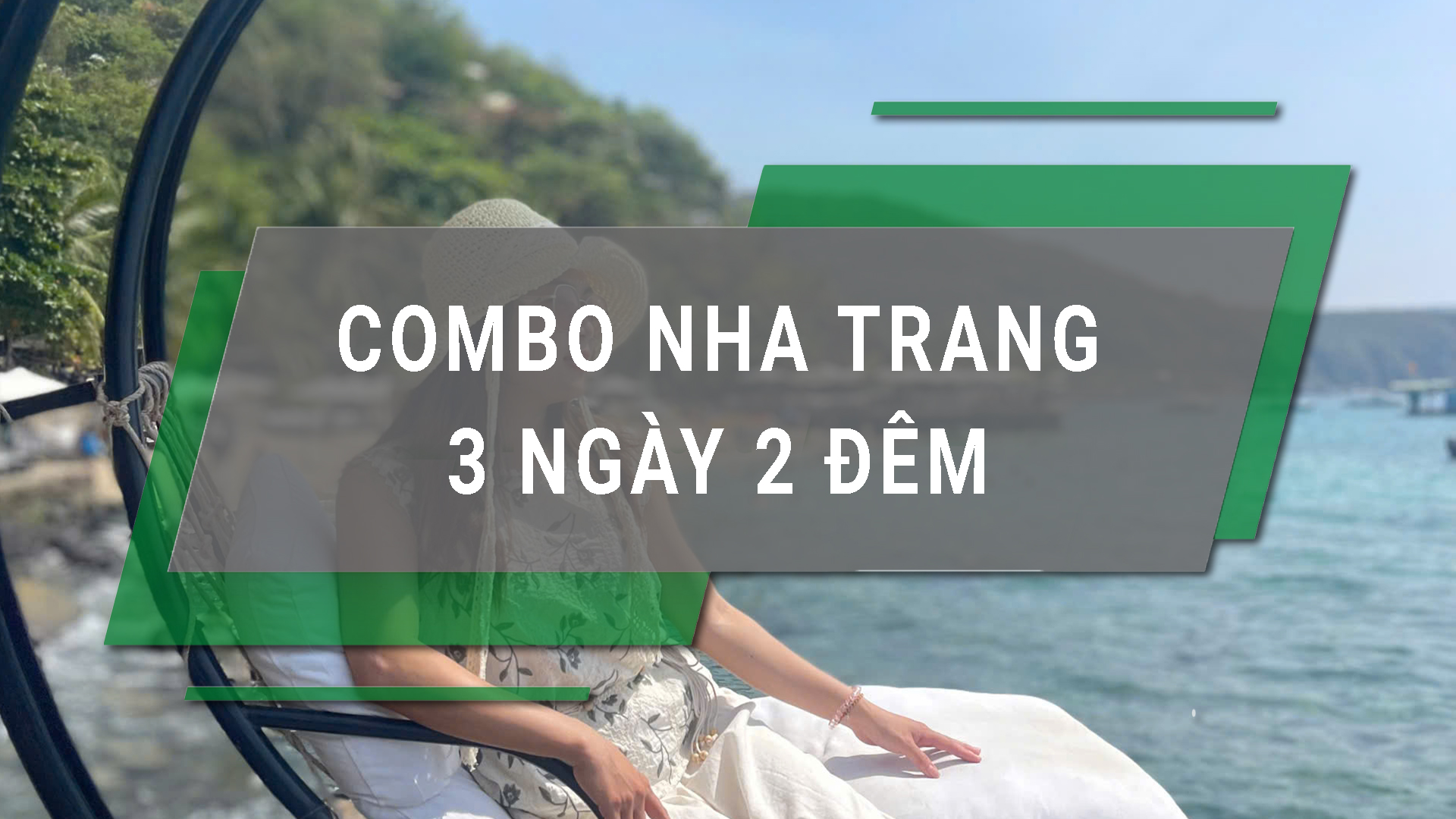 Combo Nha Trang 3 ngày 2 đêm