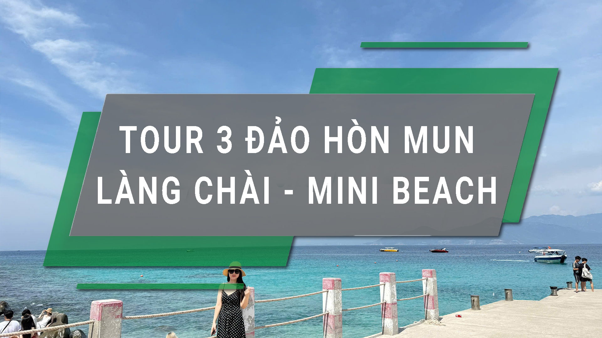 Tour 3 đảo Hòn Mun – Làng Chài – Mini Beach